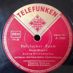 Download Georg Freundorfer - Holzhacker Buam Gruß Aus Schliersee
