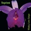 Dogstand - Wonky Love Songs