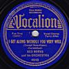 télécharger l'album Red Norvo And His Orchestra - I Get Along Without You Very Well Kiss Me With Your Eyes