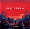 online luisteren Elbow - Gentle Storm