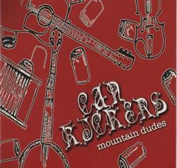 Download Can Kickers - Mountain Dudes