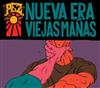écouter en ligne Pez - Nueva Era Viejas Mañas
