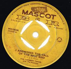 Download The Lambert Twins With The Rexettes - I Answered The Call Of The Bell Bird