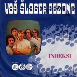 Download Indeksi - Živjela Jugoslavija Prazne Noći A Beskrajni Dani