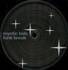 Album herunterladen Mystic Kids - Funk Break