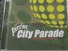 lyssna på nätet Various - Perrier City Parade Make Me Feel All Right