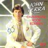 lytte på nettet John Terra - Champagne Voor Iedereen