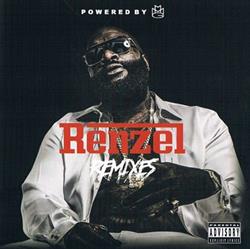 Download Rick Ross - Renzel Remixes