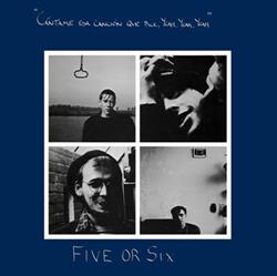 Download Five Or Six - Cántame Esa Canción Que Dice Yeah Yeah Yeah
