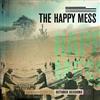 ascolta in linea The Happy Mess - October Sessions