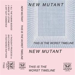Download New Mutant - This Is The Worst Timeline