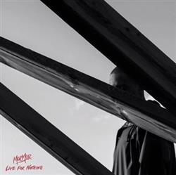 Download MorMor - Live For Nothing