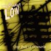 kuunnella verkossa The Lowest Of The Low - City Full Of Cowards