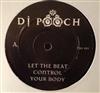 lataa albumi DJ Pooch - LET THE BEAT CONTROL YOUR BODY