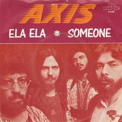 Download Axis - Ela Ela Someone