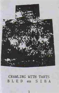 Download Crawling With Tarts - Bled Es Siba