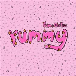 Download Fame On Fire - Yummy