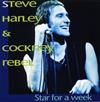Album herunterladen Steve Harley & Cockney Rebel - Star For A Week