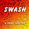 last ned album Swash - A Song For You