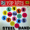 écouter en ligne Silver Stars Steel Orchestra - 12 Top Hits