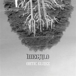 Download Megalo - Ontic Blues