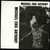ladda ner album Michael Eric Anthony - Michael Eric Anthony