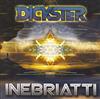 ascolta in linea Dickster - Inebriatti