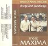 Album herunterladen Trio Iz Maxima - Stare Gradske Pesme Dodji Kod Skadarlije