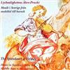 ouvir online Various - Lycksalighetens Ähre Pracht The Splendours Of Felicity