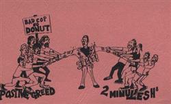 Download Positive Greed 2MinutesH8 - Bad Cop No Donut