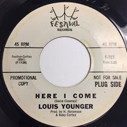 Download Louis Younger - Here I Come Remember Not To Forget