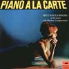kuunnella verkossa Fritz SchulzReichel - Piano A La Carte