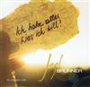 Jogl Brunner - Ich Habe Alles Was Ich Will