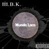 ladda ner album MountainBoyzKrew - Mundo Loco