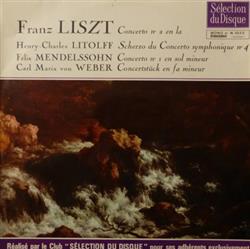 Download Franz Liszt, HenryCharles Litolff, Felix Mendelssohn, Carl Maria von Weber, Moura Lympany, Sir Malcolm Sargent - Concerto N2 En La Scherzo Du Concerto N4 Concerto N1 En Sol Mineur Concertstück En Fa Mineur