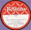 ladda ner album Cambuslang Primrose Flute And Accordion Band - The Orange Walk Part 3 Part 4