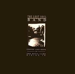 Download The Lost Soul Band - Coffee And Hope