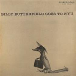 Download Billy Butterfield - Billy Butterfield Goes To NYU