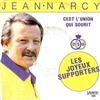 online anhören Jean Narcy - CEst LUnion Qui Sourit