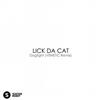 online luisteren LICK DA CAT - Dogfight VENETC Remix