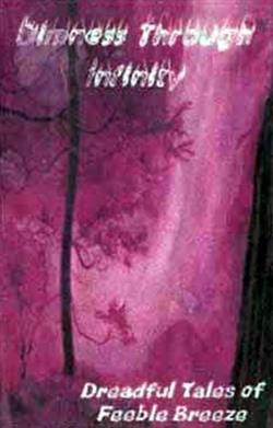 Download Dimness Through Infinity - Dreadful Tales Of Feeble Breeze