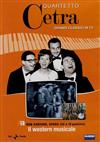 Album herunterladen Quartetto Cetra - Non Cantare Spara III E IV Puntata Il Western Musicale