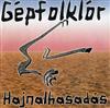 Album herunterladen Gépfolklór - Hajnalhasadás