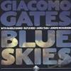 last ned album Giacomo Gates - Blue Skies