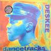 lytte på nettet Deskee - Dancetracks