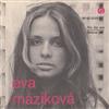lytte på nettet Eva Máziková - Kto Žije Sám Dúhová Púť