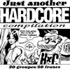 ouvir online Various - Just Another Hardcore Compilation
