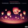 lytte på nettet Wiz Khalifa Ft Swae Lee - Hopeless Romantic