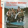 Die Fidelen Mölltaler - Sonnige Tauern Mein Schwitzerland