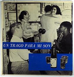 Download Carlos Puebla Y Sus Tradicionales - Un Trago Para Mi Son